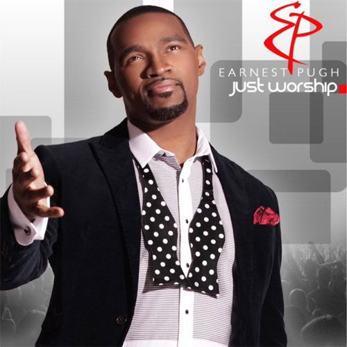 Pugh, Earnest: Just Worship