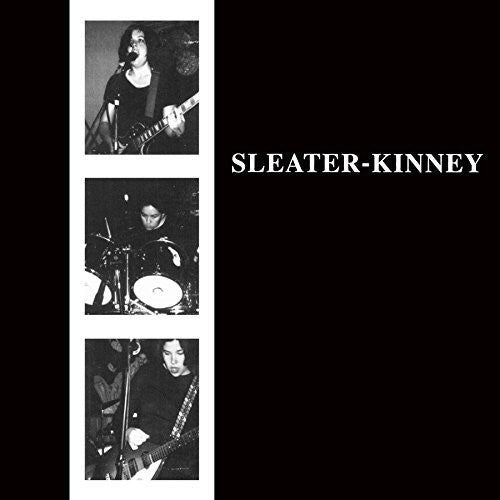 Sleater-Kinney: Sleater-Kinney