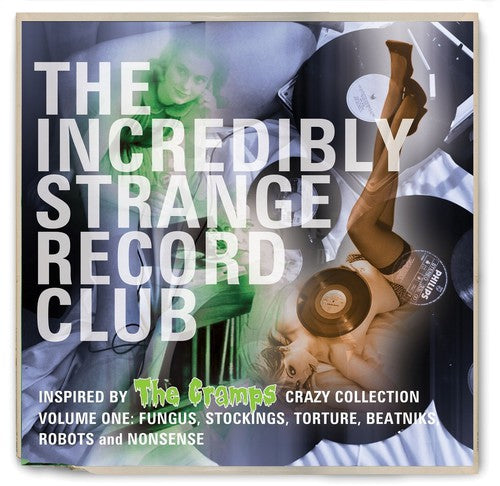 Incredibly Strange Record Club / Various: Incredibly Strange Record Club / Various