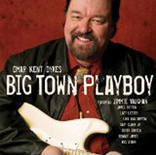 Omar & Howlers: Big Town Playboy