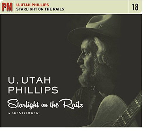 Phillips, Utah: Starlight on the Rails: A Songbook