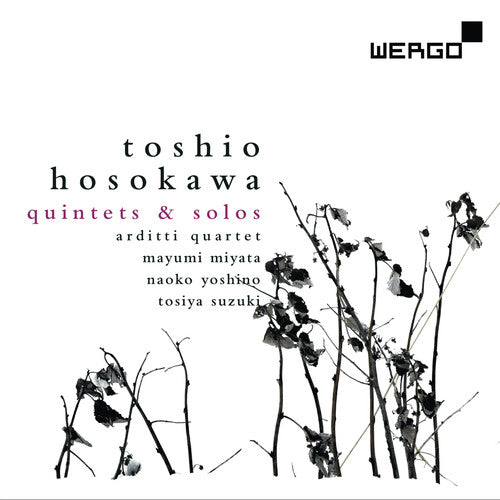 Hosokawa / Miyata / Yoshino / Suzuki: Quintets & Solos