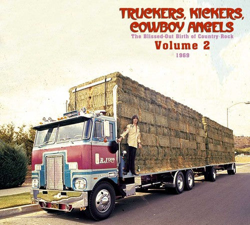 Truckers Kickers Cowboy Vol. 2 1969 / Various: Blissed-Out Birth of Country Rock / Various