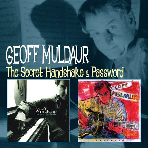 Muldaur, Geoff: Secret Handshake & Password