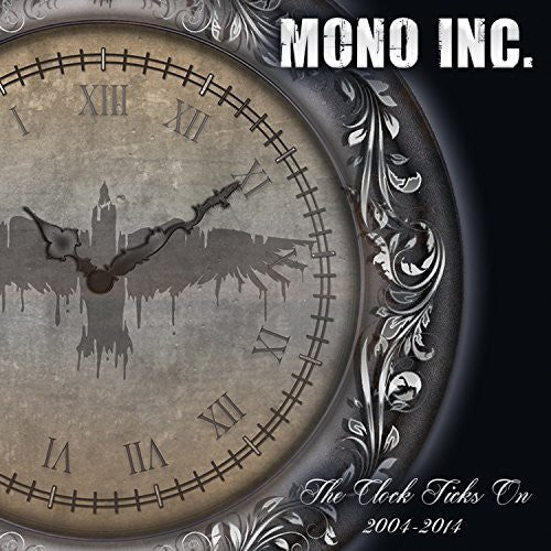 Mono Inc.: Clock Ticks on 2004-14