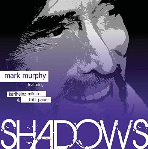 Murphy, Mark: Shadows