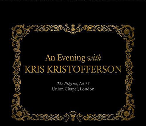 Kristofferson, Kris: An Evening with: Live in London