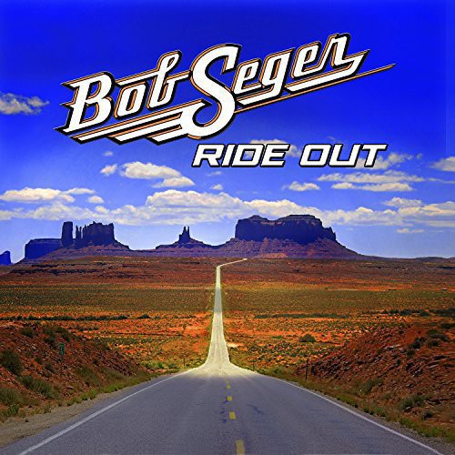 Seger, Bob: Ride Out