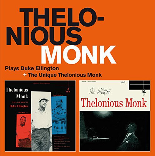Monk, Thelonious: Palys Duke Ellington + the Unique Thelonious Monk
