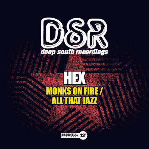 Hex: Monks on Fire / All That Jazz