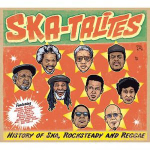 Skatalites: History of Ska Rocksteady & Reggae