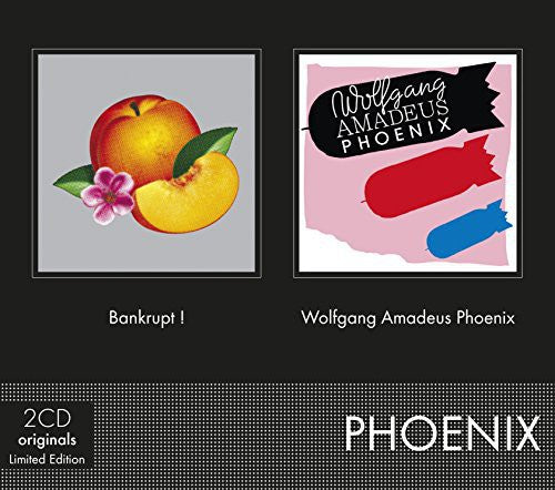 Phoenix: Bankrupt + Wolfgang Amadeus Phoenix