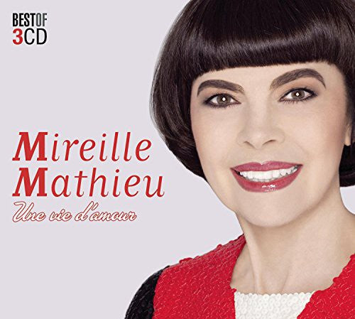 Mireille, Mathieu: Une Vie D'amour