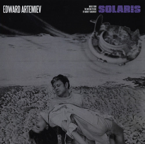 Artemiev, Edward: Solaris: Music from the Motion Picture By Andrey