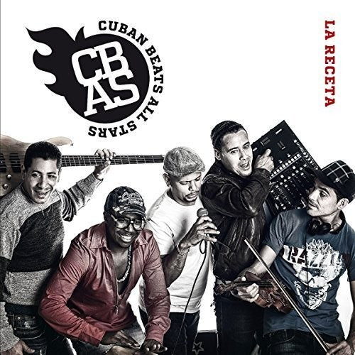 Cuban Beats All Stars: La Receta