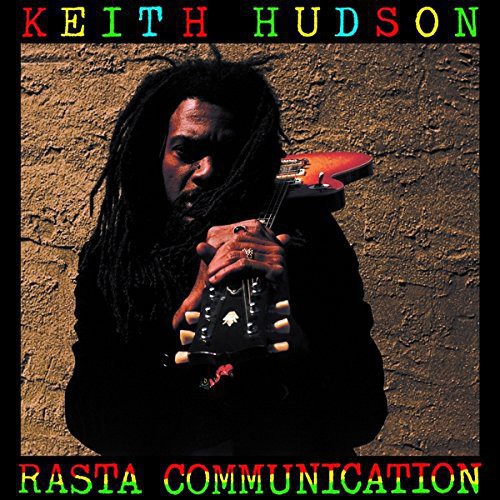 Hudson, Keith: Rasta Communication