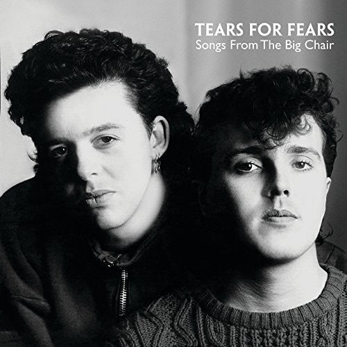 Tears for Fears: Songs from the Big Chair