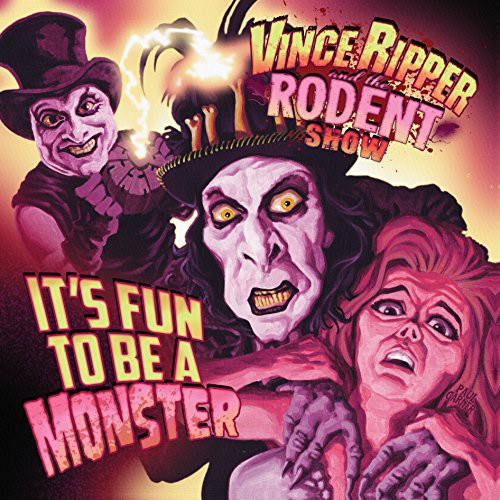 Ripper / Rodent Show VI: It's Fun to Be a Monster