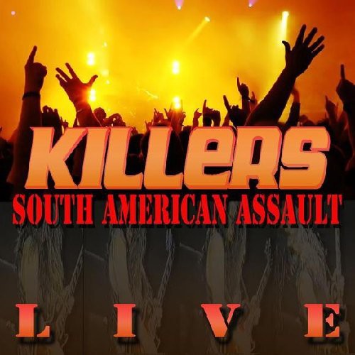 Killers: South American Assault Live