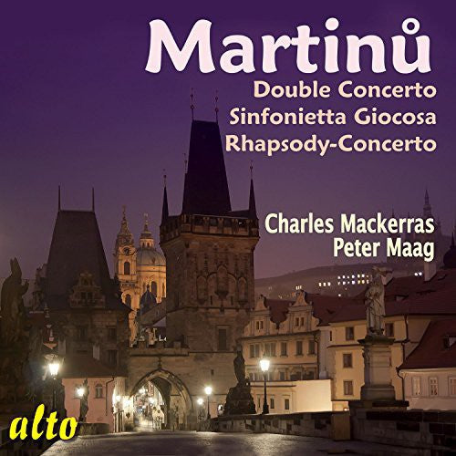 Martinu / Mackerras / Maag: Double Concerto / Sinfonietta Giocosa / Rhapsody