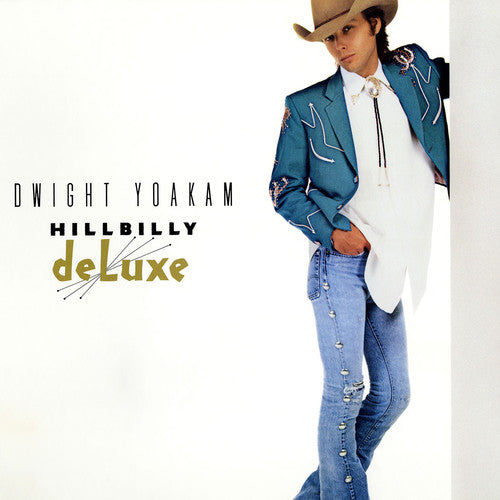 Yoakam, Dwight: Hillbilly Deluxe