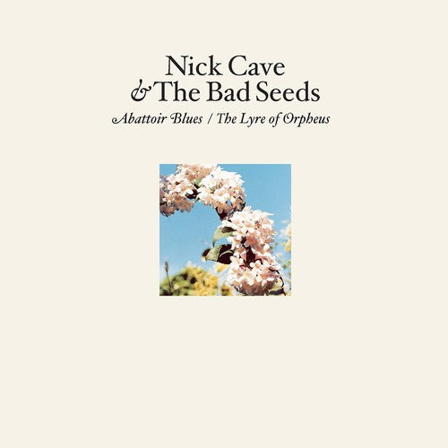 Cave, Nick & Bad Seeds: Abattoir Blues / the Lyre of Orpheus