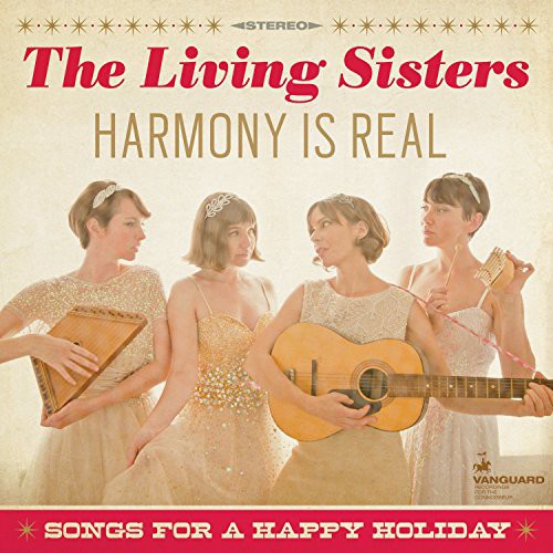 Living Sisters: Harmony Is Real: Songs for a Happy Holiday