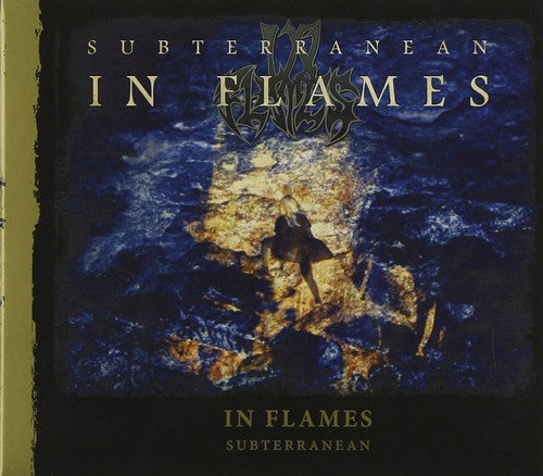 In Flames: Subterranean