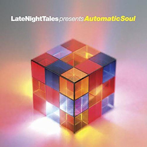 Groove Armada: Late Night Tales Presents Automatic Soul