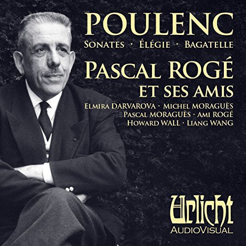 Poulenc / Roge, Pascal / Roge, Ami / Moragues, Michel: Pascal Roge Et Ses Amis Joue