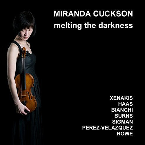 Cuckson, Miranda: Melting the Darkness