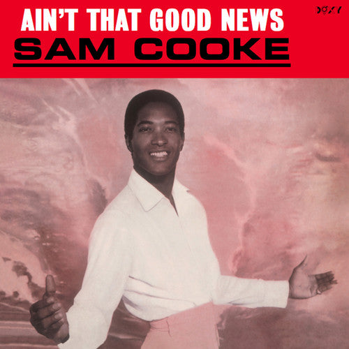 Cooke, Sam: Ain't That Good News
