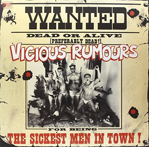 Vicious Rumours: Sickest Men in Town