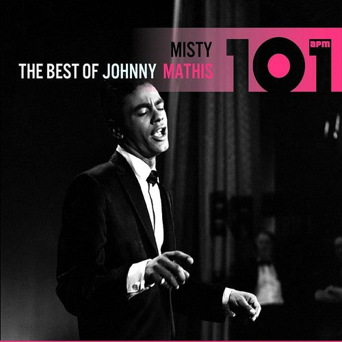 Mathis, Johnny: 101-Misty: The Best of Johnny Mathis