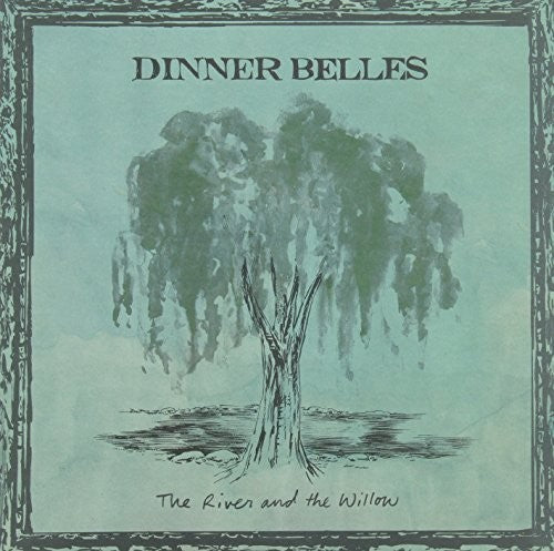 Dinner Belles: River & the Willow