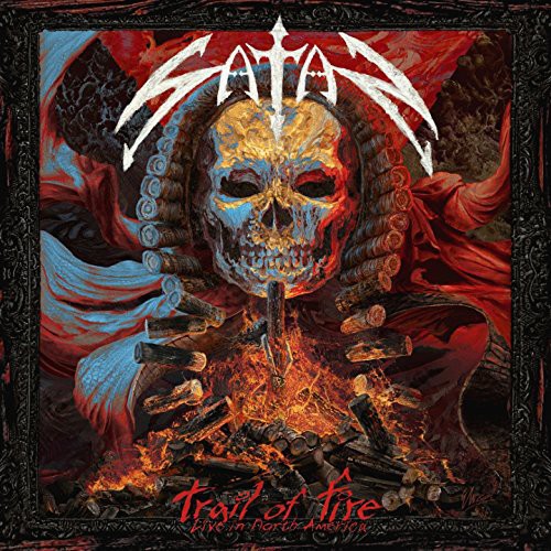 Satan: Trail of Fire - Live in North America