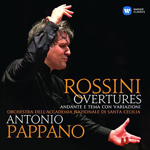 Rossini / Pappano: Overtures