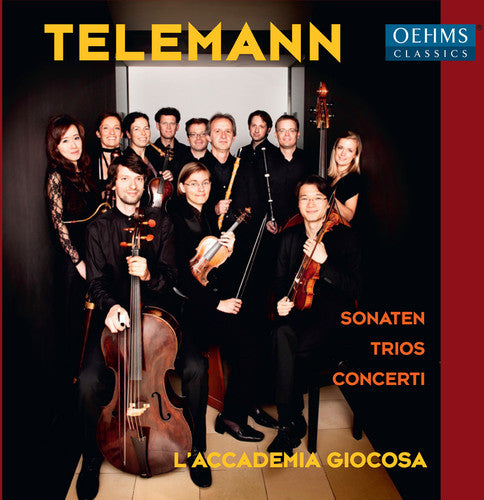 Telemann / Laccademia Giocosa / Schilli: Cons Trios & Sons