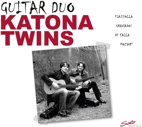 Piazzolla / Mozart / Falla / Katona Twins: Works for Guitar Duo