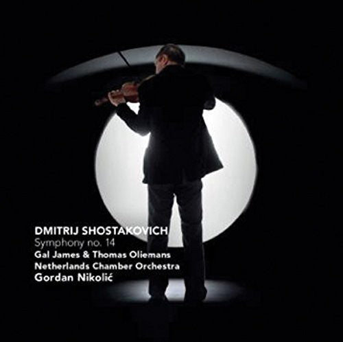 Shostakovich / Netherlands Chamber Orch / Nikolic: Symphony No. 14