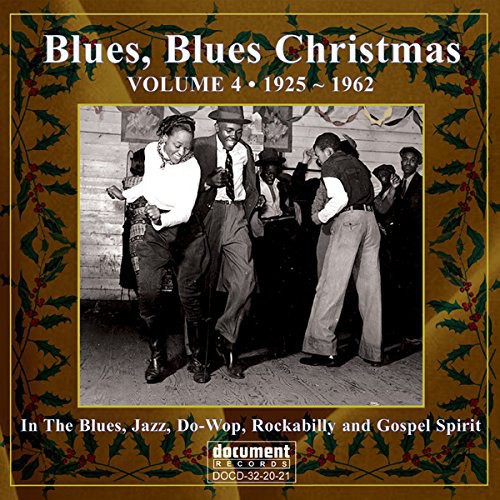 Blues Blues Christmas 4 / Various: Blues Blues Christmas 4 / Various