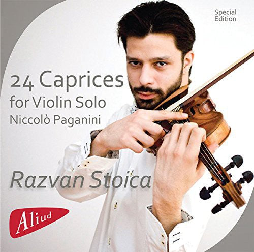 Paganini / Stoica, Razvan: 24 Caprices for Violin Solo