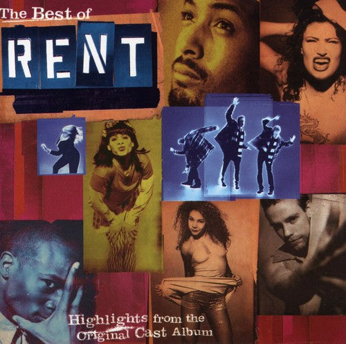 Rent / O.B.C.: The Best Of Rent: Highlights From The Original Cast Album