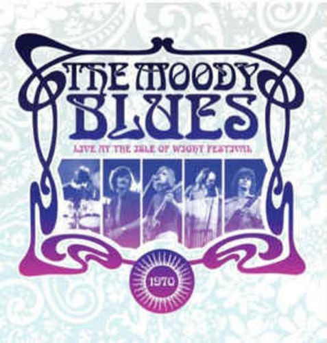 Moody Blues: Live at the Isle of Wight 1970