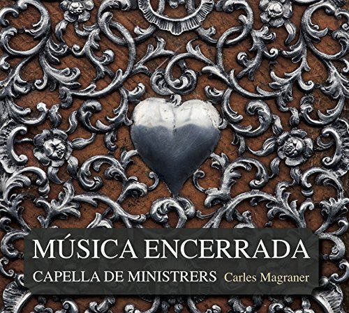 Anonymous / Aranda / Capella De Ministrers: Musica Encerrada