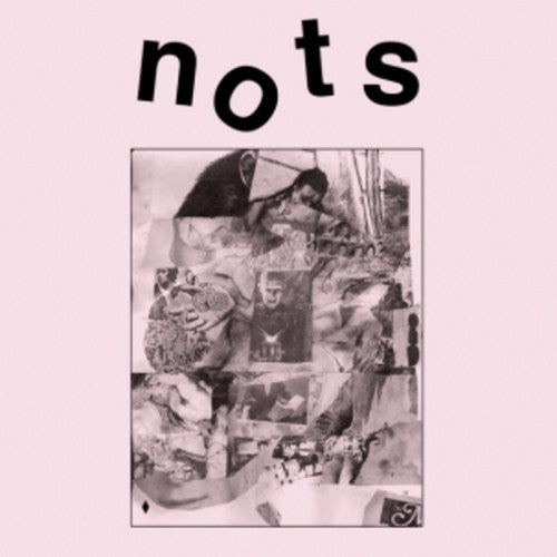 Nots: We Are Nots