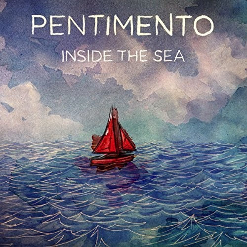 Pentimento: Inside the Sea