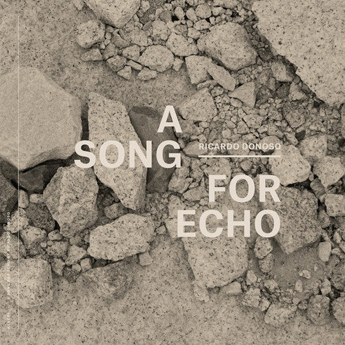 Donoso, Ricardo: Donoso, Ricardo : Song for Echo