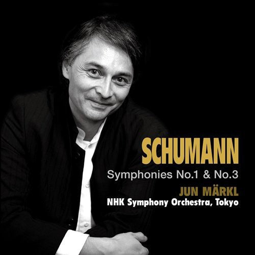 Markl, Jun: Schuman: Symphony No.1 & No.3