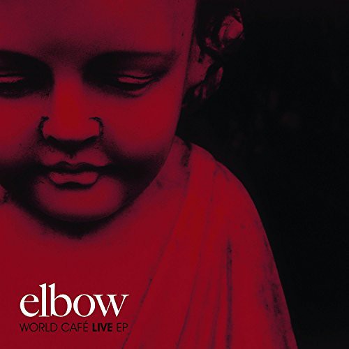 Elbow: World Cafe Live